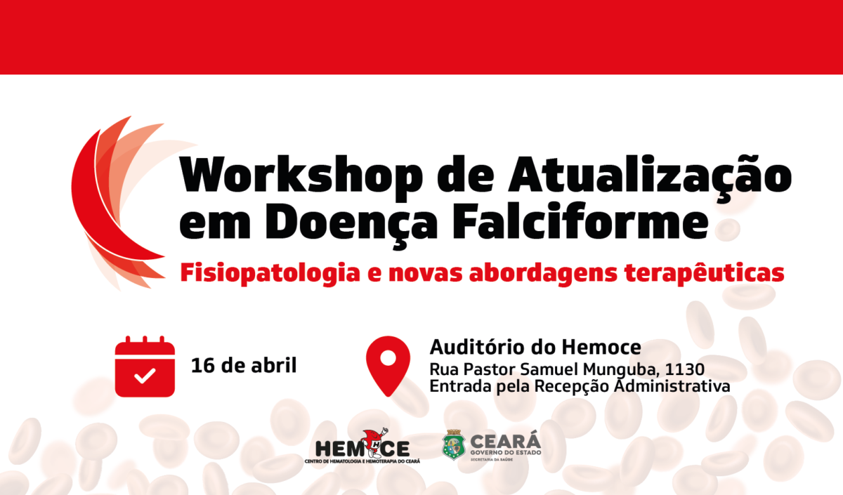 Hemoce promove workshop sobre doença falciforme no próximo dia 16
